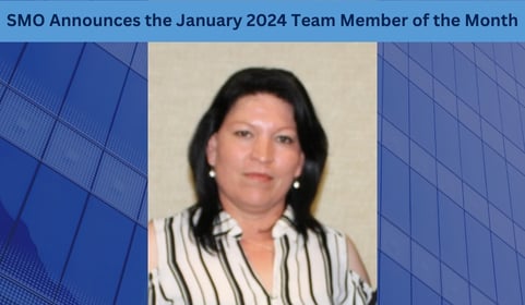 SMO Announces the January 2024 Team Member of the Month